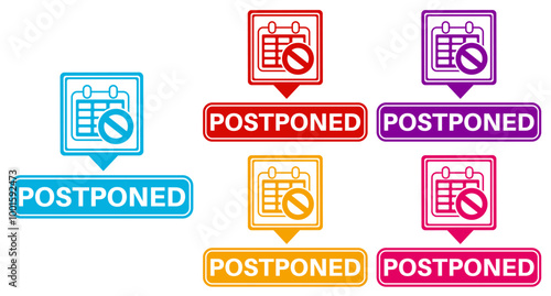 Set Stylish postponed icon labels. delay sign symbol sticker template design vector illustration	