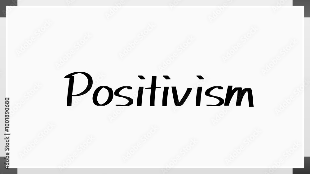 Positivism のホワイトボード風イラスト Positivism のホワイトボード風イラスト