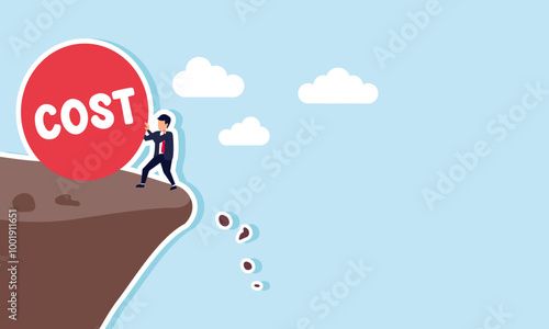 A businessman holds a rolling COST ball on the edge of a cliff, an illustration of the need to recalculate the expenditures made by the business.