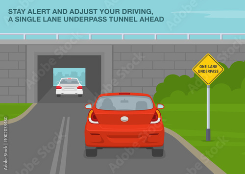 Safe driving tips and traffic regulation rules. United States "one lane underpass" sign meaning. Back view of a red car approaching the single lane tunnel. Flat vector illustration template.