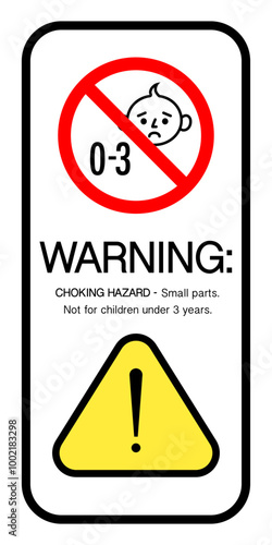 Choking hazard sign sticker or banner, not suitable for children under 3 years vector 10 eps
