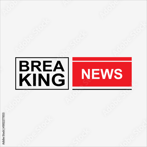 Breaking news header banner. Breaking news label. Breaking news element