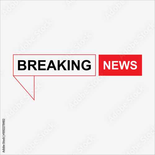 Breaking news header banner. Breaking news label. Breaking news element