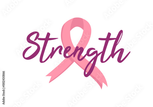Strength. Breast cancer awareness, breast cancer design. The pink ribbon is a symbol of cancer awareness. Vector illustration