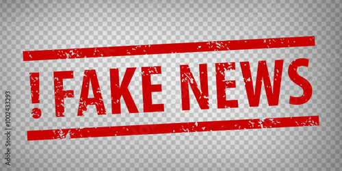 Fake news stamp design on transparent background.  Grunge rubber stamp with word Fake news and exclamation mark in red.  Vector illustration EPS10. 
