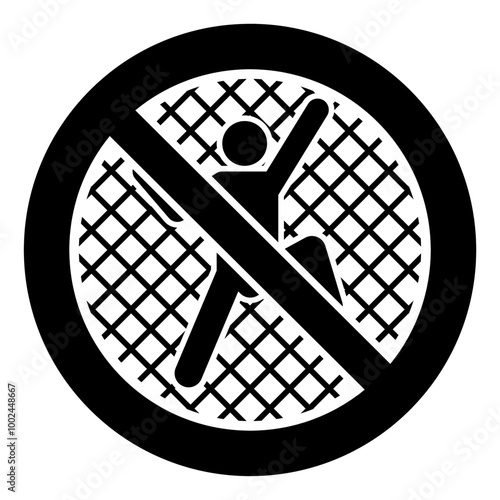ISO prohibition safety signs symbol and pictogram only_no fence climbing_black and white edition