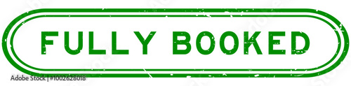 Grunge green fully booked word rubber seal stamp on white background