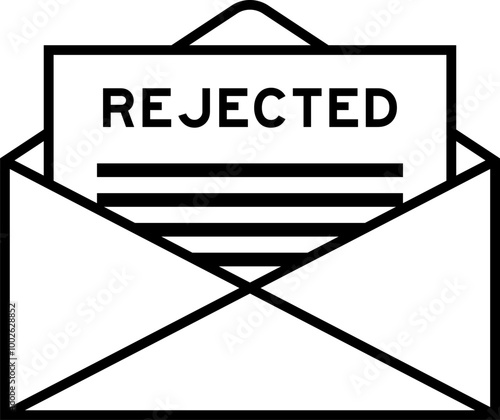 Envelope and letter sign with word rejected as the headline