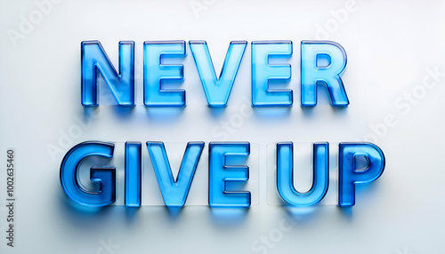 Never give up Word