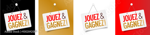 Jouez et gagnez