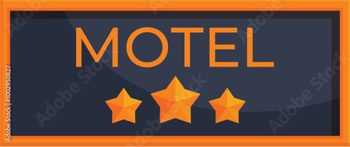 Classic motel sign is boasting a three star rating, indicating a comfortable and enjoyable stay for travelers