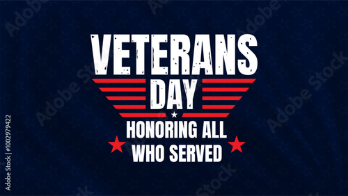 Veterans day Honoring all who served background on the blue backdrop with stars of United States. National holiday of the USA.