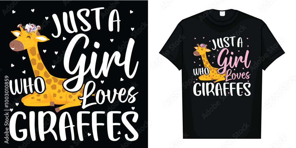 Giraffe Just a Girl Who Loves Giraffes Funny T-Shirt, Just a Girl Who Loves Giraffes Funny T-Shirt Giraffe Just a Girl Who Loves Giraffes Funny T-Shirt, Just a Girl Who Loves Giraffes Funny T-Shirt