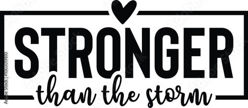 Stronger Than the Storm