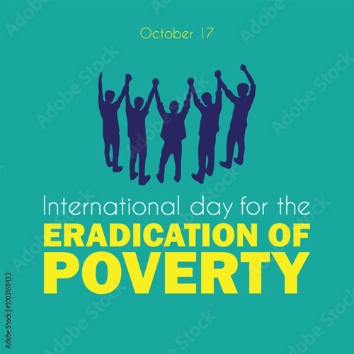 International Day For The Eradication Of Poverty 17th October Vector Illustration