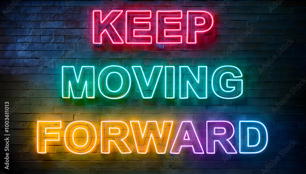 Obraz premium Keep moving forward word