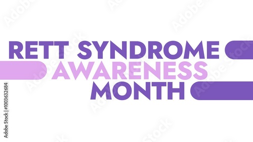 Rett Syndrome Awareness Month colorful motion graphics seamless loopable text animation on white or black background for celebrating awareness about rett syndrome awareness month in October photo