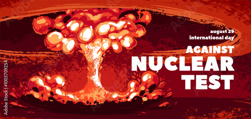 Web banner with explosion, mushroom cloud from nuke bomb. Horizontal poster of International day against nuclear tests. Atomic bang with fire, radioactive boom, blaze. Flat vector illustration