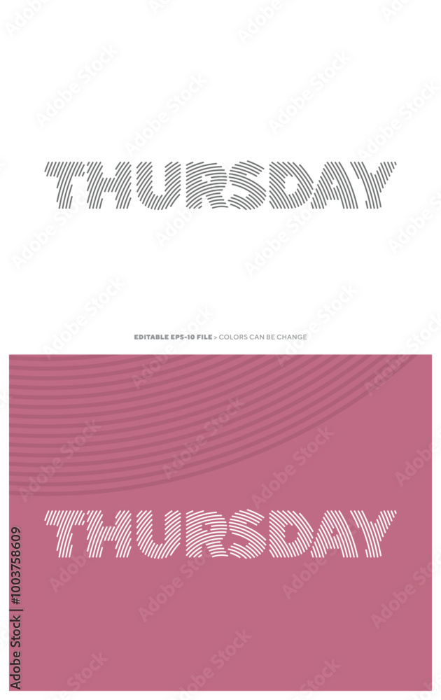 Thurday typography, with line effect, Suitable for brand, business logo or calendar design. Eps 10 vector. Thurday typography, with line effect, Suitable for brand, business logo or calendar design. Eps 10 vector.