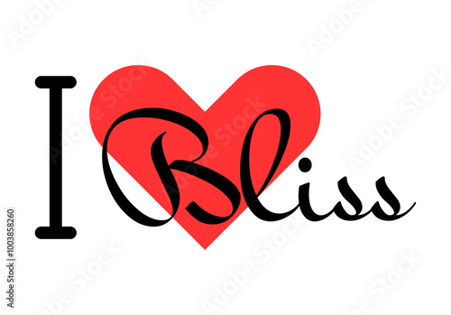 I love Bliss creative slogan. Hand drawn letters with red heart. Vector illustration, lettering in modern design