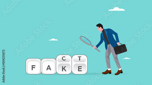 analyze fake or fact, fact or fake concept, Misinformation spread by the tricks of brains, businessman analyzes the cube with the words fact and fake using a magnifying glass