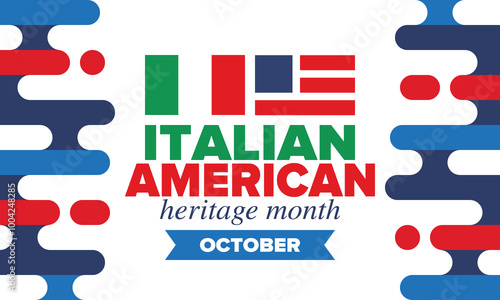 Italian American Heritage Month. Happy holiday celebrate annual in October. Italy and United States flag. Culture month. Patriotic design. Poster, card, banner, template. Vector illustration