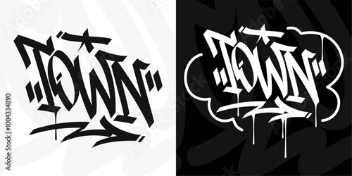 Modern Trendy Word Town Abstract Hip Hop Hand Written Graffiti Urban Style Vector Illustration