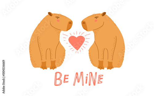 Capybara couple in love. Funny characters for Valentines Day card. Flat vector Capybara. Template for poster, greeting card, congratulations, declarations of love. Be Mine hand drown lettering