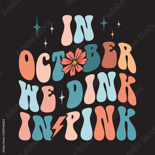 In October We Dink In Pink