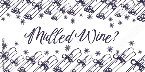 Question mulled wine vertical headline backdrop. Cinnamon stick header. Hand drawn autumn winter season background.