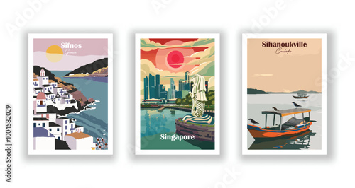 Sifnos, Greece, Sihanoukville, Cambodia, Singapore - Vintage travel poster. Vector illustration. High quality prints
