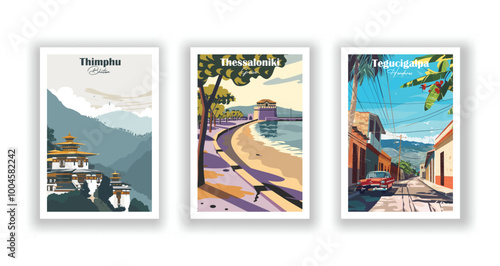 Tegucigalpa, Honduras, Thessaloniki, Greece, Thimphu, Bhutan - Vintage travel poster. Vector illustration. High quality prints