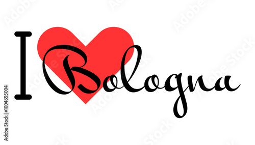 I love Bologna, city of Italy. Hand drawn letters with red heart. Vector illustration lettering, modern design photo