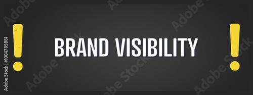 Brand visibility. A blackboard with white text. Illustration with grunge text style. photo