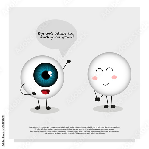 Eye can’t believe how much you’ve grown. Cute funny eyes cartoon card