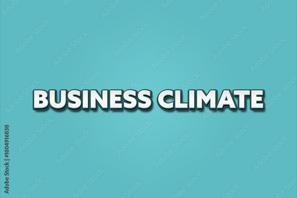 Fototapeta premium Business Climate. A Illustration with white text isolated on light green background.