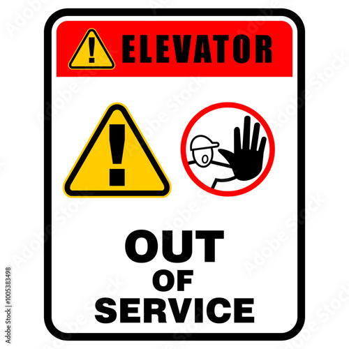 Elevator, Temporarily, Out of service, sign vector