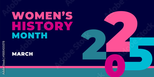 Women's History Month 2025. Text on the blue background with numbers. Banner, poster, illustration Women s History Month for social media.