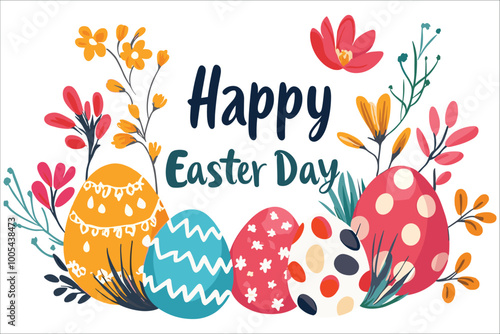 Happy Easter day typography text design, Colorful Easter eggs with flowers, Colorful Easter eggs with spring flowers vector, Happy Easter day celebration design elements vector illustration