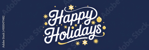 Happy holidays white lettering with golden stars and baubles on blue christmas background banner or header