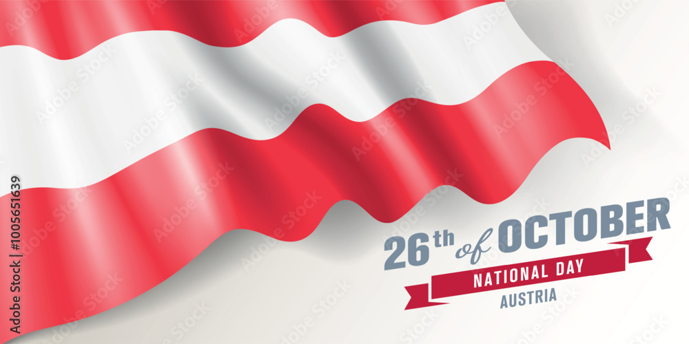 Austria national day vector banner, greeting card. Austrian wavy flag in 26th of October national patriotic holiday horizontal design Austria national day vector banner, greeting card. Austrian wavy flag in 26th of October national patriotic holiday horizontal design