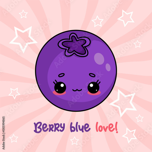 Cute Blue blueberry. Cartoon funny kawaii berry character. Card with slogan. Vector illustration