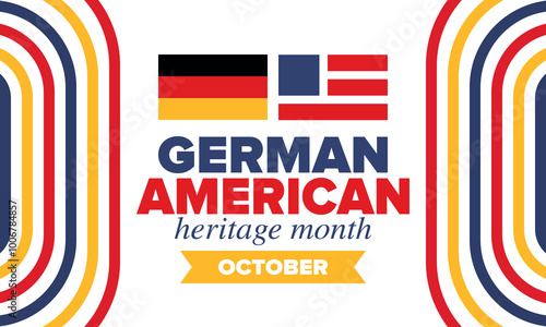 German-American Heritage Month. Happy holiday celebrate annual in October. Germany and United States flag. Culture month. Patriotic design. Poster, card, banner, template. Vector illustration