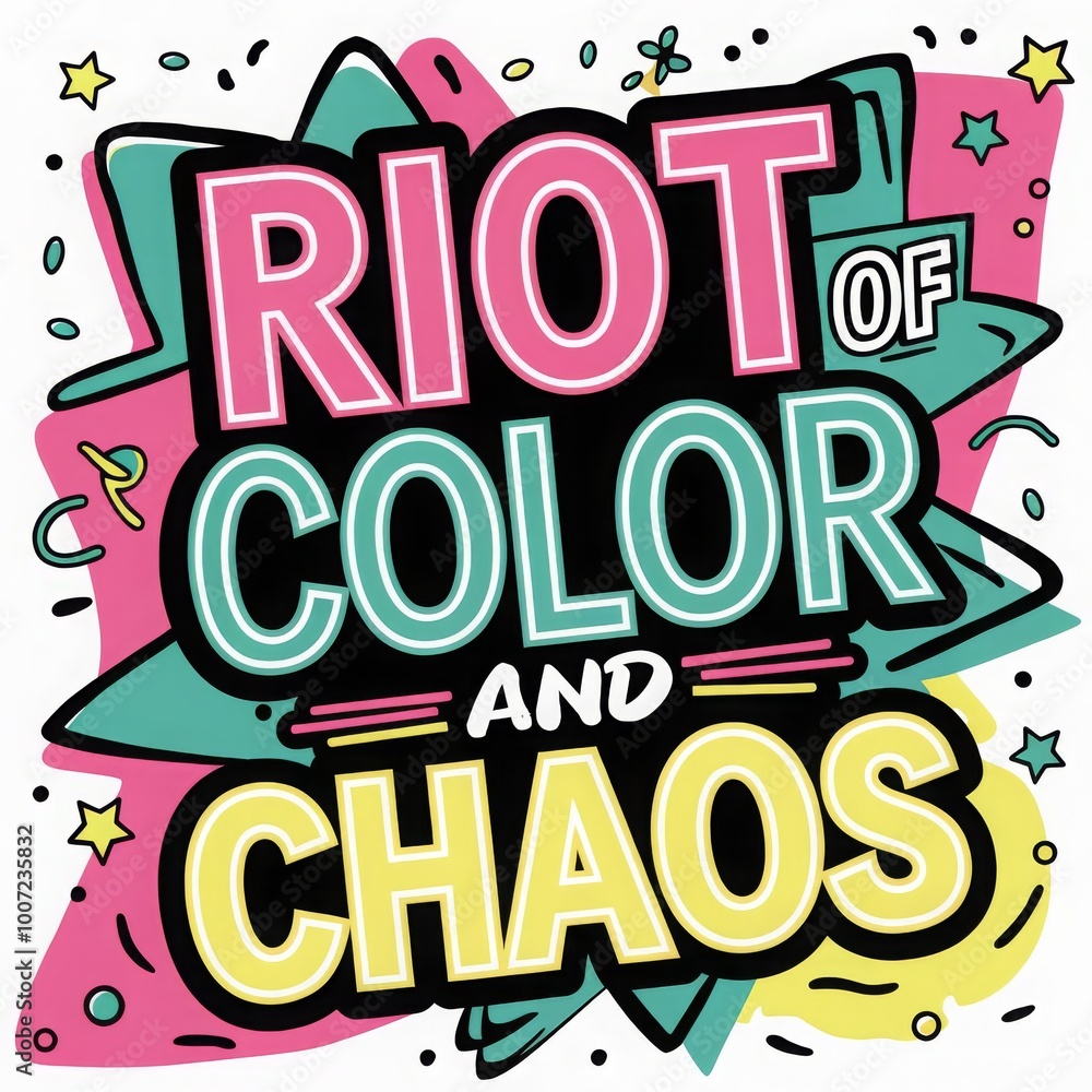 Fototapeta premium Vibrant graphic design featuring bold lettering proclaiming a riot of color and chaos in a playful artistic style