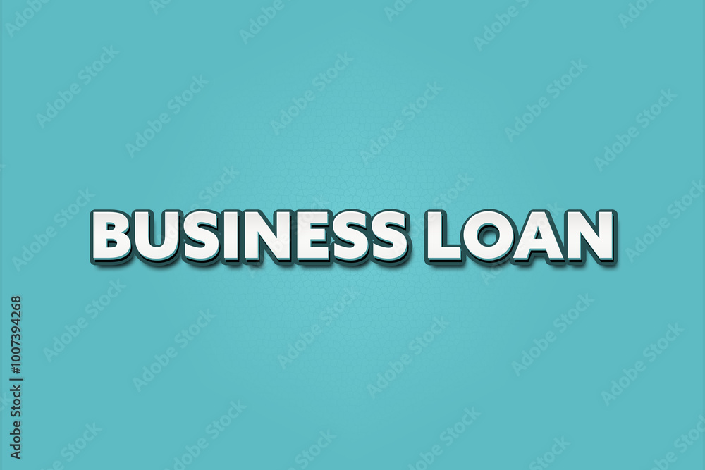 Business Loan. A Illustration with white text isolated on light green background. Business Loan. A Illustration with white text isolated on light green background.