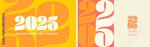 Bold and futuristic 2025 typography design with orange and yellow tones, blending a modern and minimalist aesthetic. Perfect for banners, cards, or promotional media.