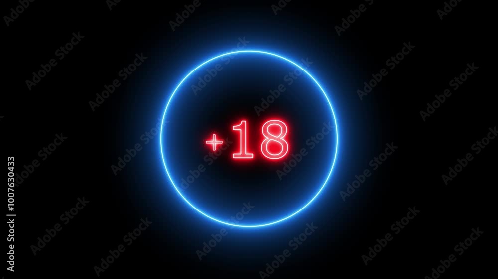 Neon line number with glowing neon circle.+18 age restriction sign from letters on black background Neon line number with glowing neon circle.+18 age restriction sign from letters on black background