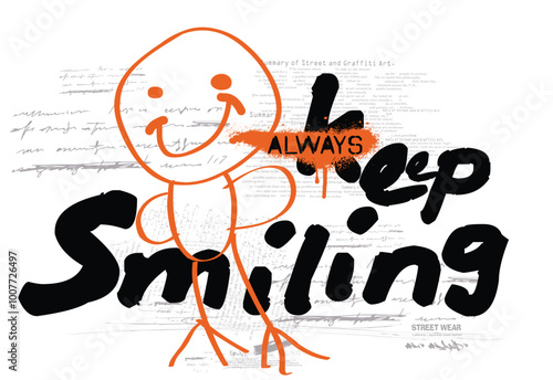 keep smiling slogan  typography, smiling slogan  graffiti style slogan, smiley face illustration, smiley face, Urban typography street art graffiti slogan.eps