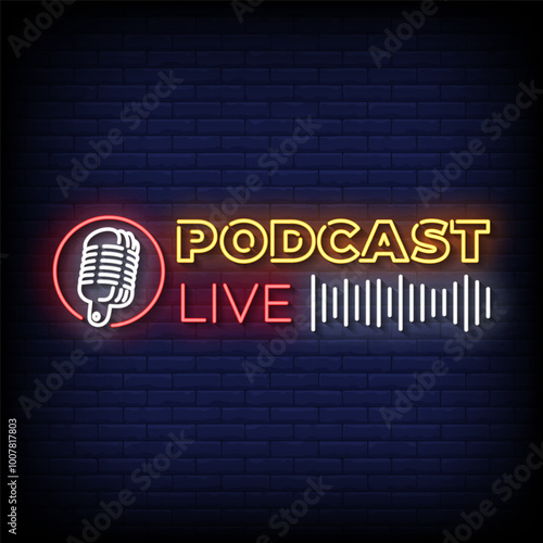 podcast live neon sign vector with brick wall background 