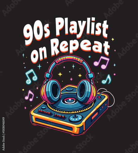 90s playlist on repeat Tshirt design